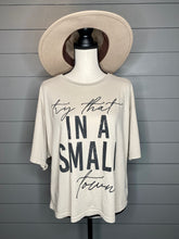 Load image into Gallery viewer, Try That In A Small Town Long Cropped Tee