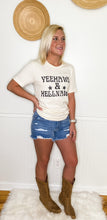 Load image into Gallery viewer, Yeehaws and Hellnaws T-shirt