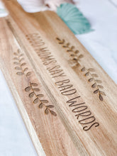 Load image into Gallery viewer, Good Moms Say Bad Words Charcuterie Board