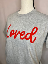 Load image into Gallery viewer, You Are Loved Tee