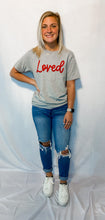 Load image into Gallery viewer, You Are Loved Tee
