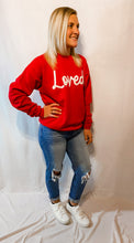 Load image into Gallery viewer, Loved Sweatshirt
