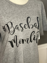 Load image into Gallery viewer, Baseball Momlife Tee