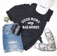 Load image into Gallery viewer, Good Moms Tee
