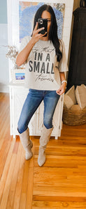 Try That In A Small Town Long Cropped Tee