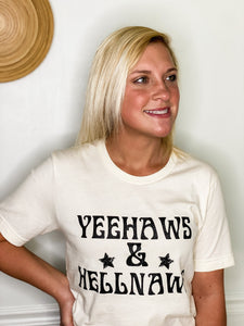 Yeehaws and Hellnaws T-shirt